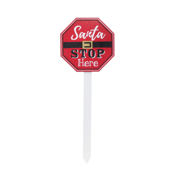'Santa Stop Here' Garden Stake